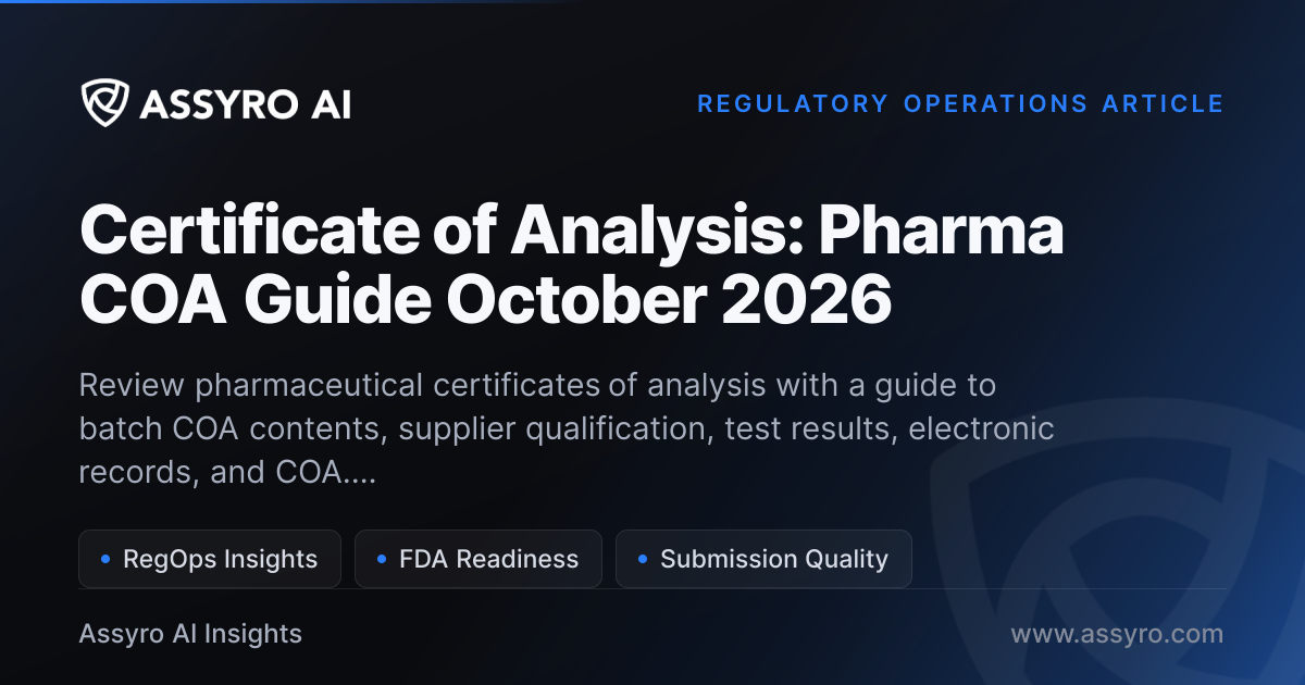 Certificate of Analysis: Pharma COA Guide May 2026 | Assyro AI