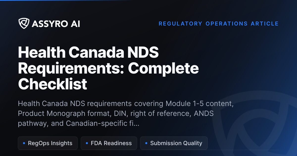 Health Canada NDS Requirements: Complete Checklist | Assyro AI
