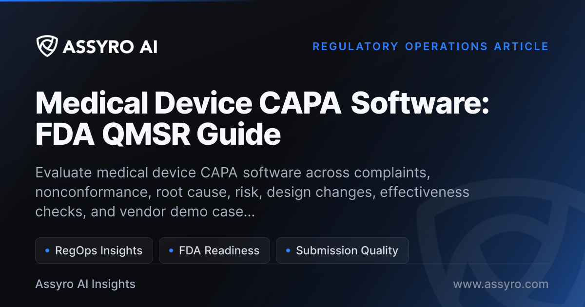 Medical Device CAPA Software: FDA QMSR Guide | Assyro AI