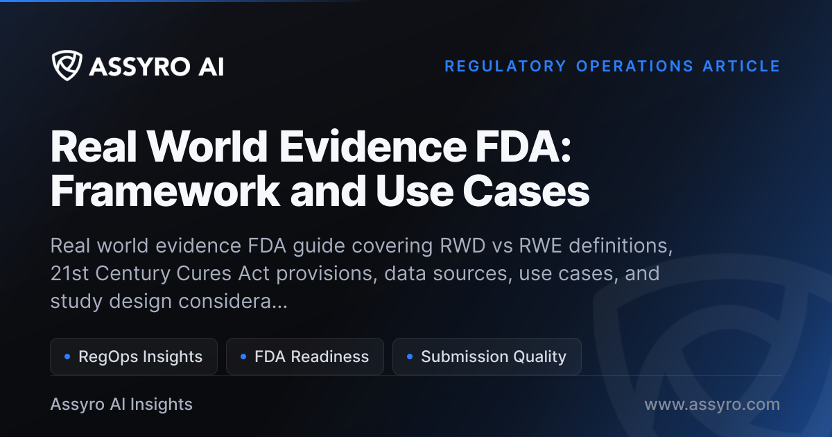 Real World Evidence FDA: Framework and Use Cases | Assyro AI