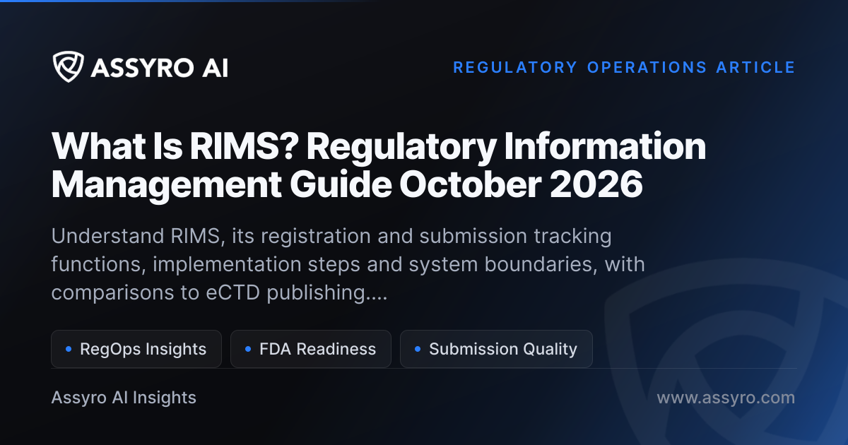 What Is RIMS? Regulatory Information Management Guide May... | Assyro AI